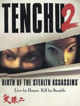 Tenchu 2: Birth of the Stealth Assassins game cover